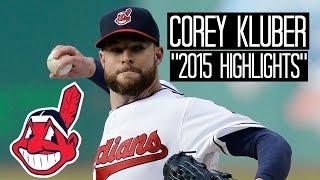 Corey Kluber | 2015 Indians Highlights ᴴᴰ