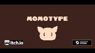 Momotype Game Trailer