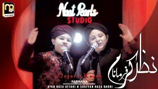 New Naat 2022 - Nazre Karam Farmana - Ayan Raza Attari & Shafan Raza Qadri Naat Pearls