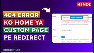 Redirect 404 Page to Home or Custom Page with Rank Math SEO