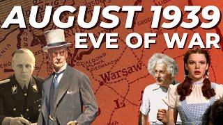 August 1939: Eve of War