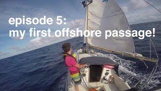 Making my first offshore passage! - Sailing Tarka Ep. 5