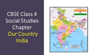 CBSE #Class-4 Social Studies #chapter Our Country India #INDIA