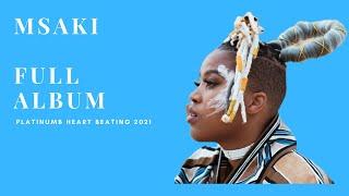 Msaki – Platinumb Heart Beating [Full album 2021]