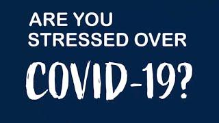 Tips for reducing stress during the COVID-19 pandemic