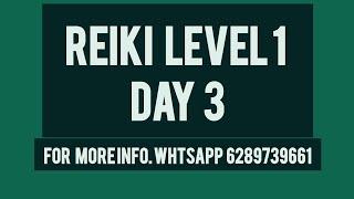 DAY 3 REIKI LEVL 1Kriti Ruia free session