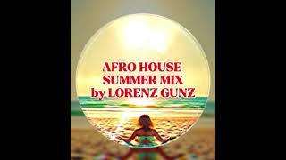 AFRO HOUSE SUMMER by LORENZ GUNZ