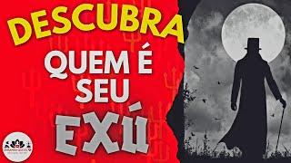 DESCUBRA O NOME DO SEU EXÚ AGORA