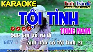 Tội Tình Karaoke Nhạc Sống Tone Nam ( Bản Chuẩn ) - Tình Trần Organ