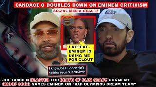 Joe Budden’s BLASTED For Eminem Album Take, Eminem is Desperate Says Candace Owens, Snoop Dogg