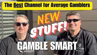 Gamblers! - Welcome to Gamble Smart V2.0  Exciting New Announcements. WE WANT YOUR HELP!