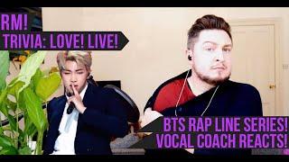 Vocal Coach Reacts! RM! Trivia: Love! Live!