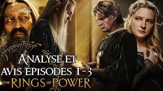 LES ANNEAUX DE POUVOIR : ANALYSE & AVIS EPISODES 1 à 3 - Saison 2 - Seigneur des Anneaux