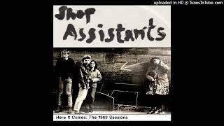 Shop Assistants: The Great Lost Second Album