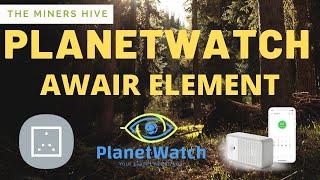 Newest PlanetWatch Sensor! Awair Elements - Earn while you learn.