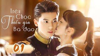TRÊU CHỌC THIẾU GIA BÁ ĐẠO - Tập 01 | Phim Ngôn Tình Trung Quốc Lãng Mạn Siêu Hay | SENTV VietNam