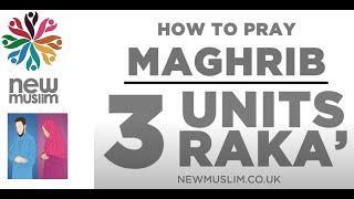 How to pray 3 Rakat (units) Magrib - Step by Step Guide with Imam Wasim Kempson