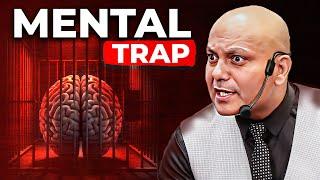 Mental Trap | आप में से बहुत कुछ निकलना अभी बाक़ी है | Harshvardhan Jain | 7690030010