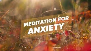 3 Minute Meditation for Anxiety