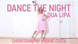 Dua Lipa - Dance The Night (From Barbie The Album) | Choreography by Viviane Costa #barbie
