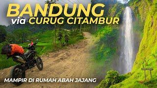 SOLO TOURING DEPOK - BANDUNG VIA CURUG CITAMBUR CIANJUR SELATAN | KONDISI RUMAH ABAH JAJANG Ep.1