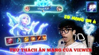 Thử Thách Của Viewer " 20 Mạng 3 Củ " Go Đầu Moi Lụm Megakill Và KDA Tuyệt Đối