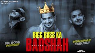 Bigg Boss Ka Badshah | Dedicated To Munawar Faruqui  | This Is Munawar Real Story  Rapper Shahzad