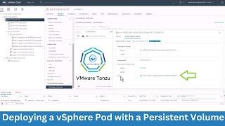 Lab - 9 Deploying a vSphere Pod with a Persistent Volume