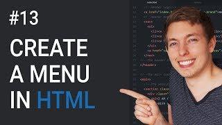 13: How to Create a Menu in HTML | Learn HTML and CSS | Full Course For Beginners