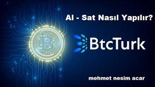 Btcturk al sat nasıl yapılır? Emir türlerine dikkat!!