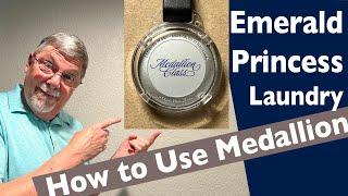 EMERALD PRINCESS LAUNDRY ROOM - How to Use your MEDALLION to do LAUNDRY