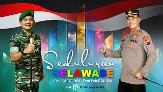 Pak Kapolres feat.Pak Dandim - Seduluran Selawase ( Official Music Video Relink Jaya Swara )