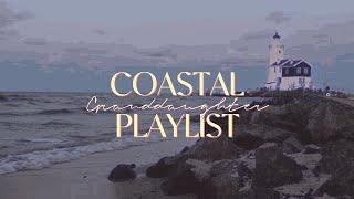 A coastal granddaughter playlist ۰𓆉 ࿐·˚ ༘ 𓆛 〰 | indies, alt, & pop