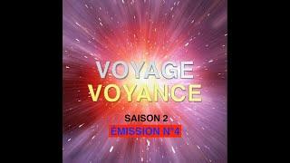 VOYAGE VOYANCE ÉMISSION N°4 (SAISON 2) - 08/10/2024