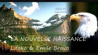 Lifoko & Emile Dans "LA NOUVELLE NAISSANCE"  ACACIA