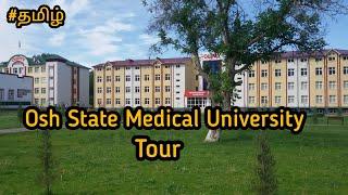 OSH state medical University Tour|| Hostel Tour || Osh Tamil. #osh  #kyrgyzstan  #mbbs