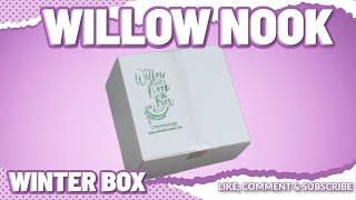 Willow Nook Box Unboxing & Review | Winter 23-24