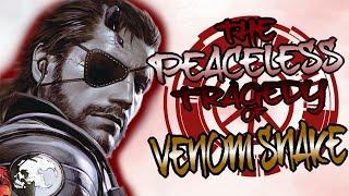 The Peaceless Tragedy of Venom Snake