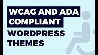 How to get WCAG and ADA compliance with WordPress?