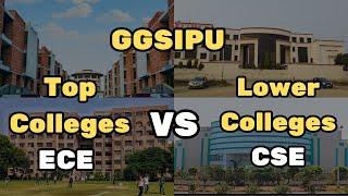 GGSIPU Top Colleges ECE vs Lower College CSE || IPU Counselling 2024