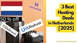 3 Best Hosting Deals in Netherlands That WORK! [2025]