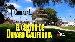 Visitando el centro de Oxnard California