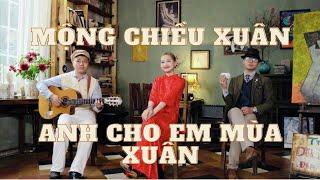 Mashup Anh Cho Em Mùa Xuân x Mộng Chiều Xuân | ROSSO ft Vân Anh | COVER