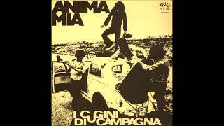 I Cugini Di Campagna- Anima Mia (1974)