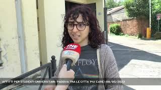 AFFITTI PER STUDENTI UNIVERSITARI: PADOVA TRA LE CITTA' PIU' CARE | 09/05/2023