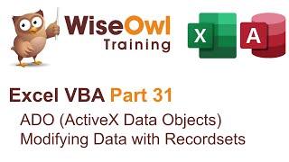 Excel VBA Introduction Part 31 -  ADO (ActiveX Data Objects) Modifying Data with Recordsets