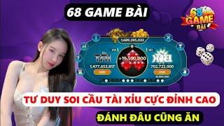 68 game bài | Chia sẻ tư duy soi cầu tài xỉu 68 game bài  chốt lãi uy tín nhất 2024