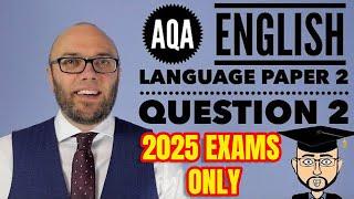 AQA English Language Paper 2 Question 2: 2024 Update