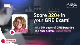 Score 320+ in GRE Exam with Elissa Morel