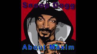 Snoop Dogg - about Maxim (Feat. ChatGPT,  Kosmos)